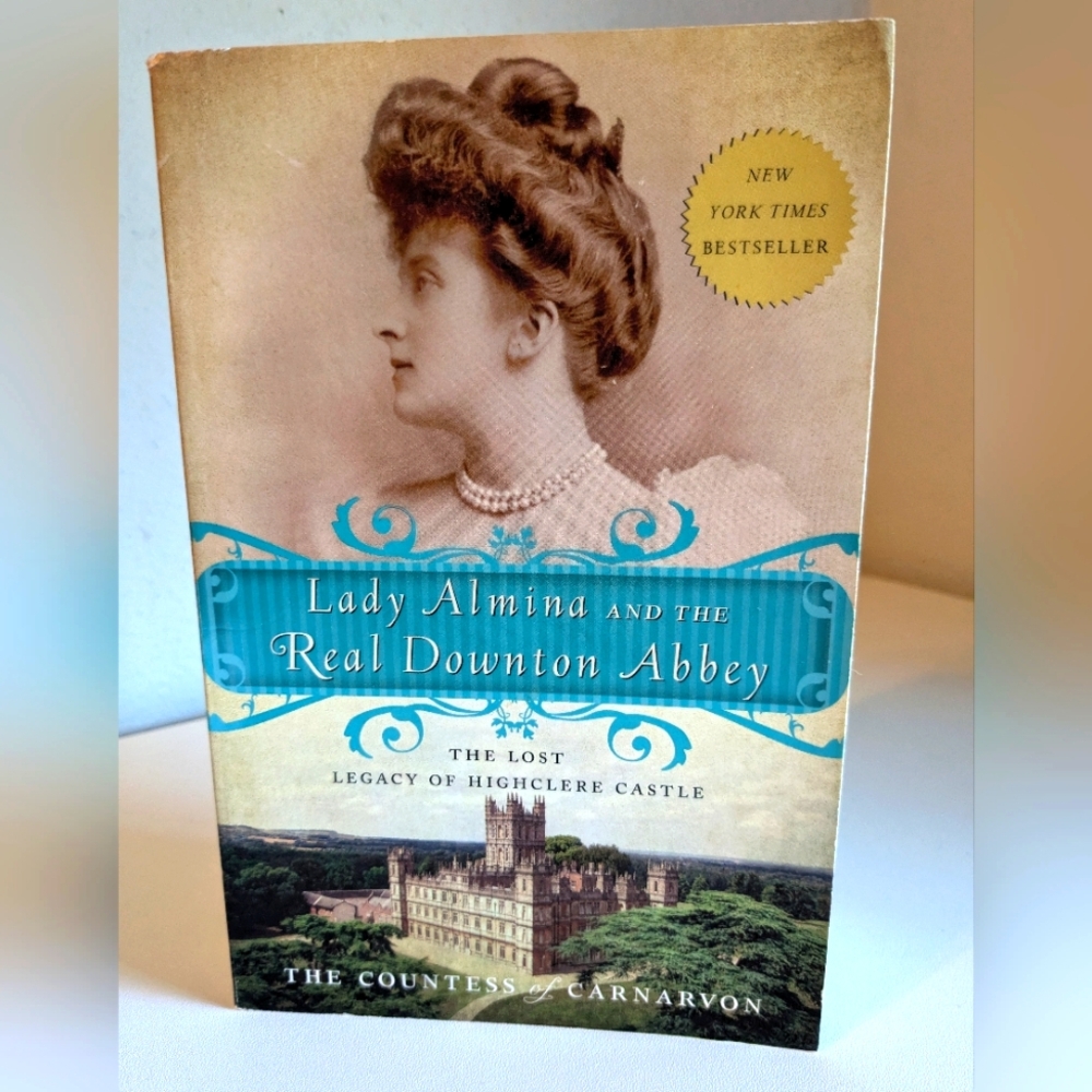 Lady Almina and the Real Downton Abbey Book Excellent Condition